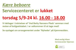 Servicecenteret er lukket  torsdag 5/9-24 fra kl. 16.00 – 18.00